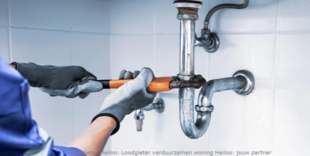 Loodgieter verduurzamen woning Heiloo: jouw partner